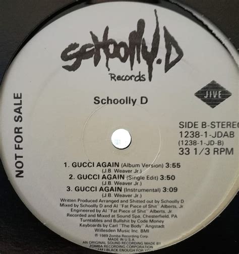 gucci again schoolly d